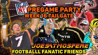 NFL Pregame Party! Week 16 Tailgate!