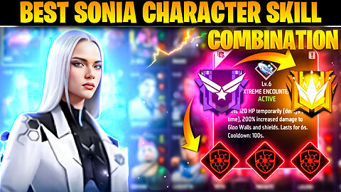 Sonia Character Combination 🔥|Sonia Character Skill Combination|Bot Sanju