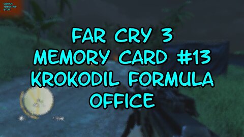 Far Cry 3 Memory Card #13 Krokodil Formula