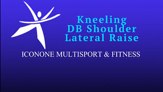 Kneeling DB Shoulder Lateral Raise