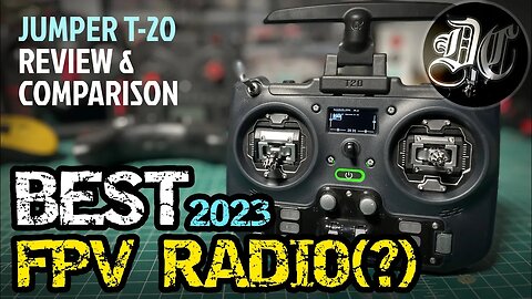 BEST FPV Radio for 2023? - Jumper T20 Radio - REVIEW & COMPARISON.