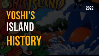 Yoshi's Island ~ History @1995