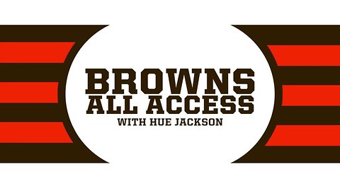 Browns All Access Episode 105 Part 4