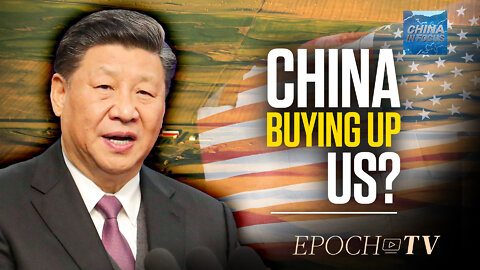 China Buys American Land Near Military Base | China in Focus