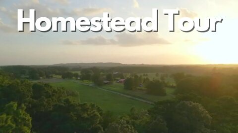 16 Acre Homestead Tour (The Beginning)