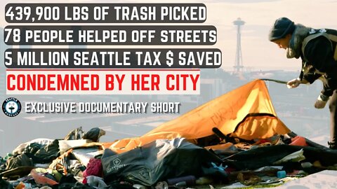Seattle Volunteers Remove Garbage from Homeless Encampments | City & Activists say 'STOP!'