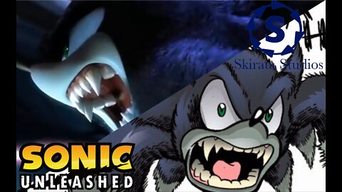 Sonic Unleashed- Shattered (Comic Dub)- Skirata Studios