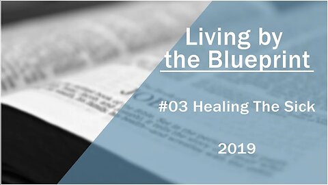 2019 Medical Missionary Training Class 03: Healing The Sick