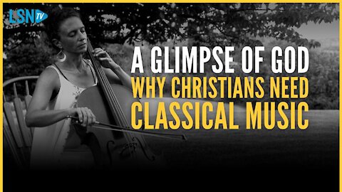 'An encounter with God.' Why Christians should listen to classical music
