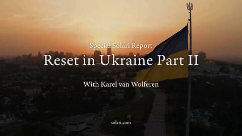 Reset in Ukraine, Part 2 with Karel van Wolferen