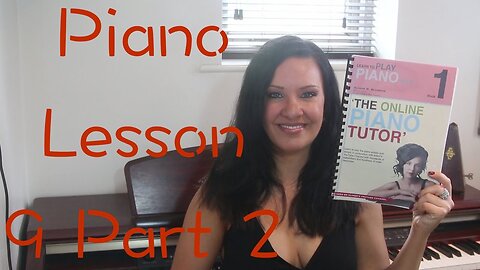 Learn the Piano Lesson 9 pt2 | EASY | Beginners Lessons