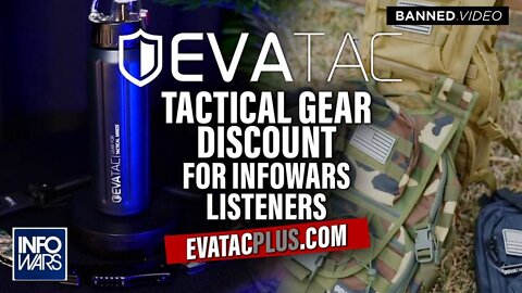 EVATAC Offers Infowars Listeners Limited Time Discount On Knives, Backpacks, And More