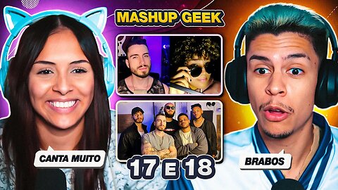 2 EM 1: MASHUP GEEK 17 e 18 | [React em Casal] 🔥