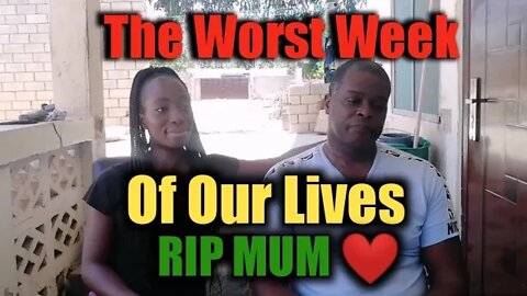 The Worst Week Of Our Lives Ghana | Losing Mum| Phone Stolen |Getting Covid