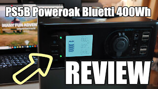 Review of the PS5B Poweroak Bluetti 400Wh Portable Power Solar Generator