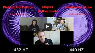 Waking The Future - Pat, Joel and Miqlos discuss Mandela Effects and Music at 432 Hz. Oct.-24-2022
