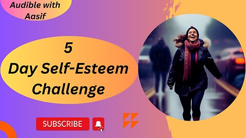 5 Day Self Esteem Challenge #audiobooks #motivation #selfimprovement