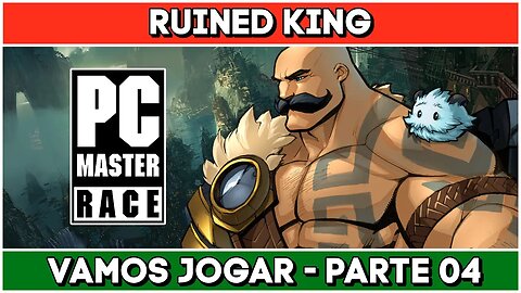 Vamos Jogar | ⚔️ Ruined King: A League of Legends Story - Parte 04