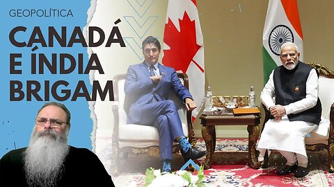 CANADÁ acusa ÍNDIA de MATAR CIDADÃO CANADENSE de ORIGEM INDIANA envolvido em SEPARATISMO no CANADÁ
