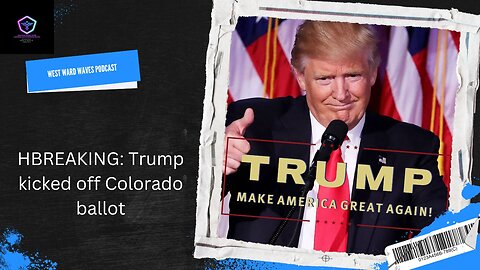 Breaking News: Trump Excluded from Colorado Ballot