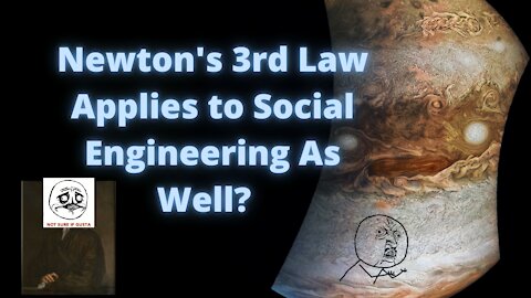MGTOW WTF Daily: Newton's Laws Apply to Men's Inner Circles Too