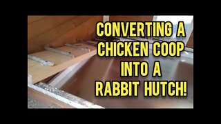 Converting a Chicken Coop Into a Rabbit Hutch - Ann's Tiny Life