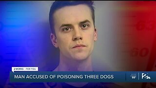 Man Accused of Poisoning Three Dogs