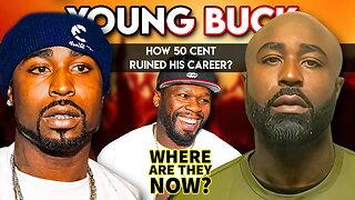 Young Buck | Where Are They Now? | How 50 Cent Ruined His Career?