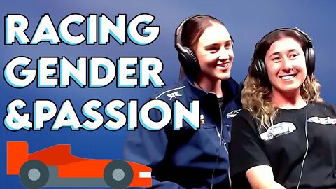 Women in Motorsport - Is Motorsport Gender Biased? (Courtney Amelia Tyler & Lisa Totani)