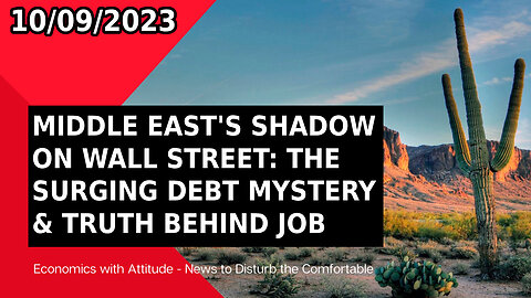 🕌📈 MIDDLE EAST'S SHADOW ON WALL STREET: THE SURGING DEBT MYSTERY & TRUTH BEHIND JOB NUMBERS! 📈🕌