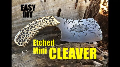 How to make a Mini Cleaver Knife with 3D metal etching