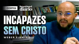 REDIMIDOS EM CRISTO PARA CUMPRIR SUA LEI [ + Weber Firmino ] Devocional Diário #cortes