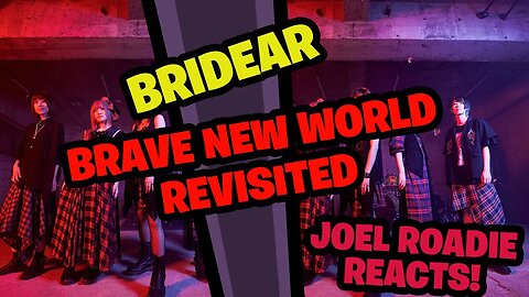 BRIDEAR - BRAVE NEW WORLD REVISITED [Official music video] - Roadie Reacts