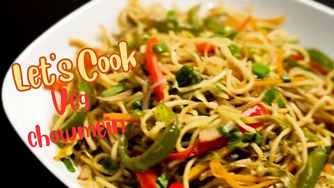 VEG CHOWMEIN RESTAURANT STYLE | VEG CHOWMEIN EASY RECIPE | VEG NOODLES