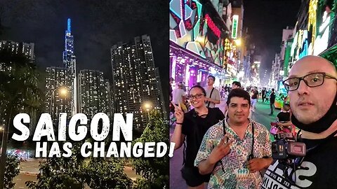 Saigon Has Changed! Ho Chi Minh City Vietnam Is Developing Fast! 🇻🇳