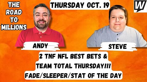 2 NFL TNF Best Bets & TEAM TOTAL THURSDAY!!! Fade/Sleeper/Stat of the Day