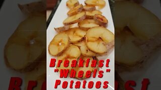 Breakfast "Wheels" Potatoes