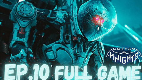 GOTHAM KNIGHT Gameplay Walkthrough EP.10- Mr.Freeze FULL GAME