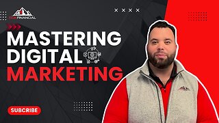 Mastering Digital Marketing