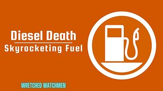 Diesel Death: Skyrocketing Fuel