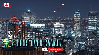 Two Massive UFOs Filmed over Montreal Canada?