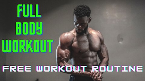 Full Body Bodybuilding Workout Routine
