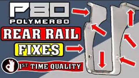 P80 Rear Rails Fixes