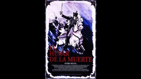 El Húsar de la Muerte (1925) | Directed by Pedro Sienna - Full Movie