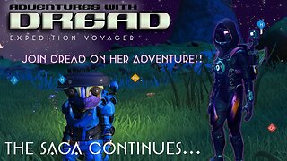 JOIN DREAD ON HER ADVENTURE!!