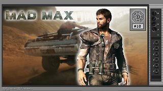 🟢Mad Max: We Want Our Car Back! (PC) #10[Streamed 22-07-2024]🟢