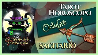 🌸SAGITARIO🌸octubre 2023🧙‍♂️ TAROT Predicción signos del HORÓSCOPO 😺