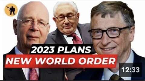 World Economic Forum 2022: New World Order 2023 Plan