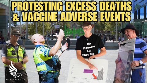 PROTESTING EXCESS DEATHS & VACCINE ADVERSE EVENTS