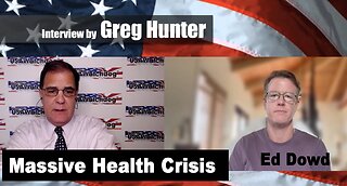 Government & Media Pretending Massive Health Crisis Not Going On – Ed Dowd
